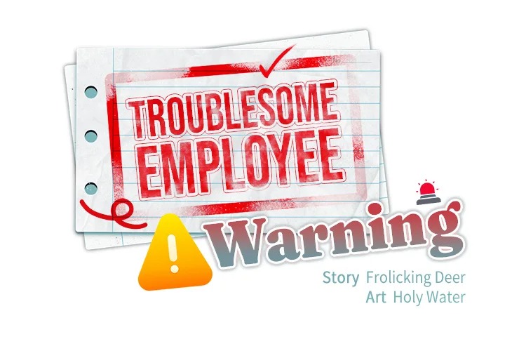 Troublesome Employee Warning (Uncensored) - Chapter 32 Page 2