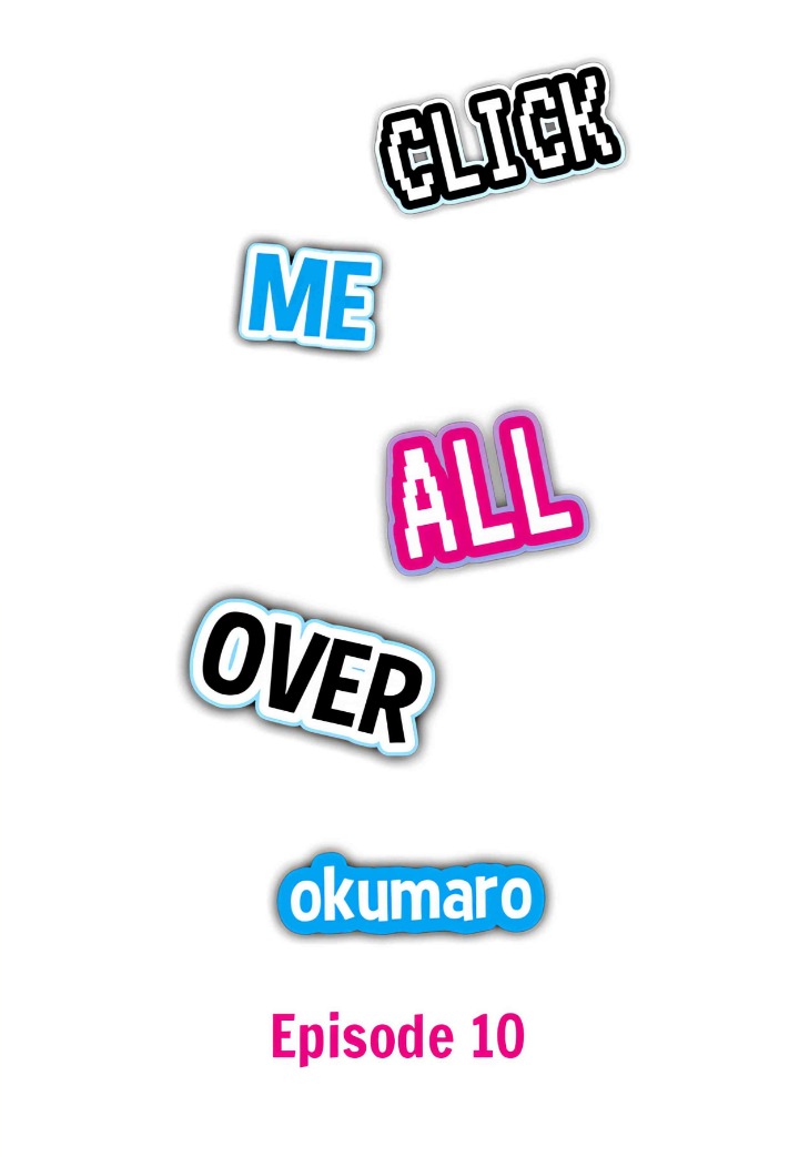Click Me All Over - Chapter 10 Page 1