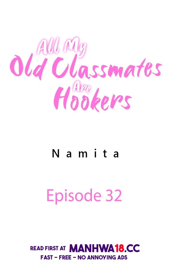 All My Old Classmates Are Hookers - Chapter 32 Page 1