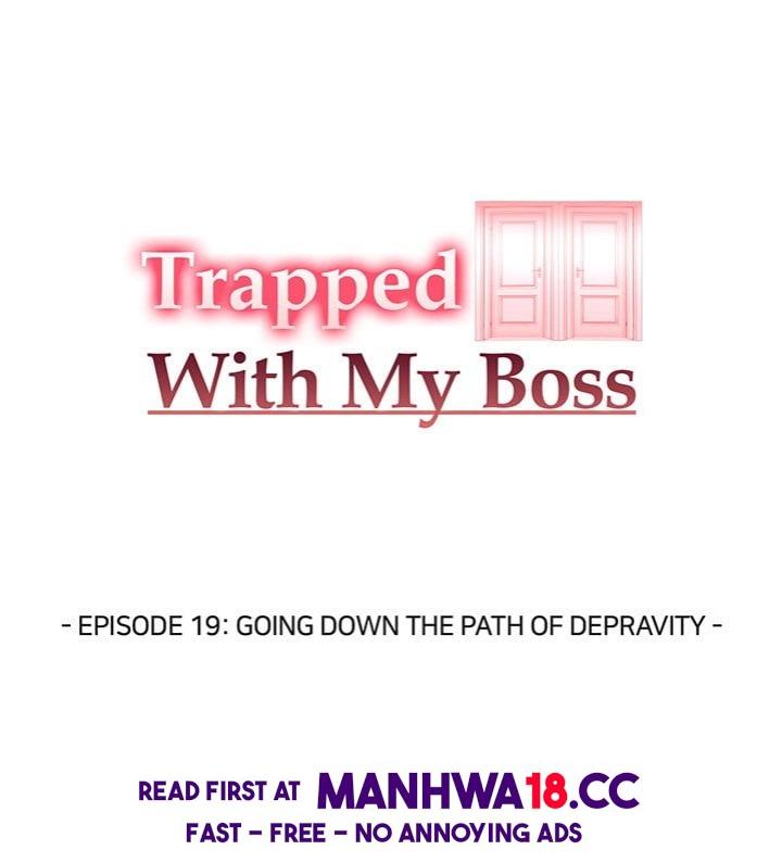 Trapped With My Boss - Chapter 19 Page 18