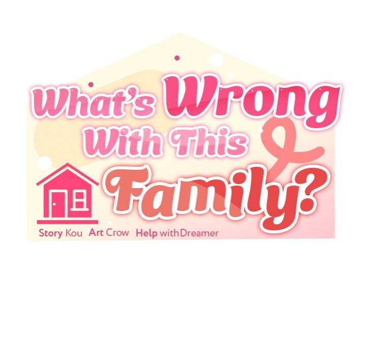 What’s wrong with this family? - Chapter 61 Page 146
