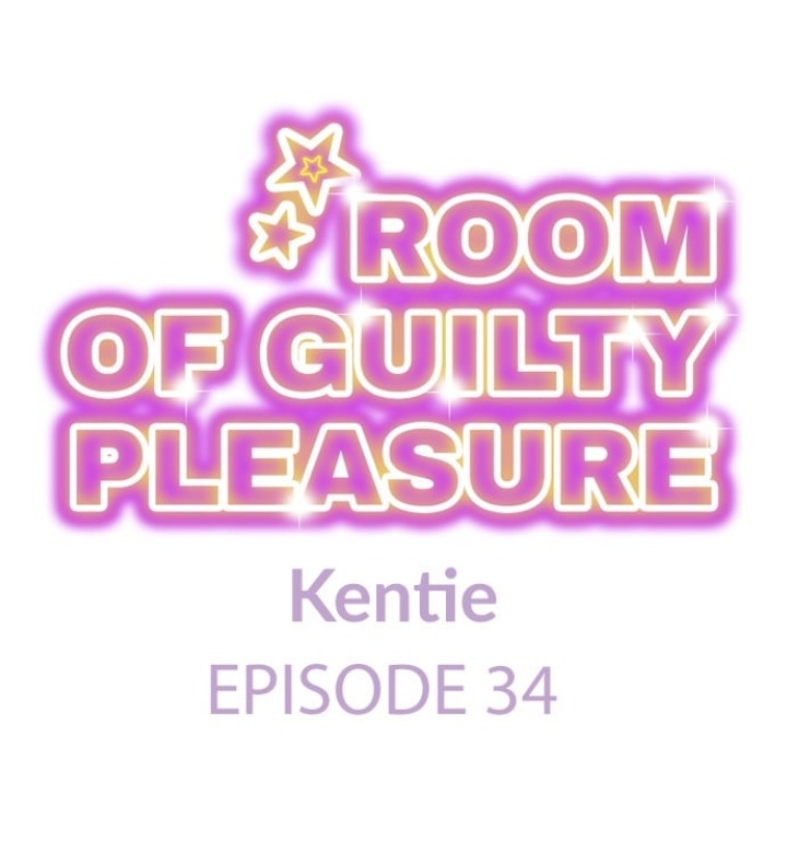 Room of Guilty Pleasure - Chapter 34 Page 1